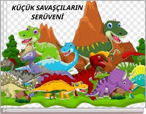 Book Cover for: KÜÇÜK SAVAŞÇILARIN SERÜVENİ