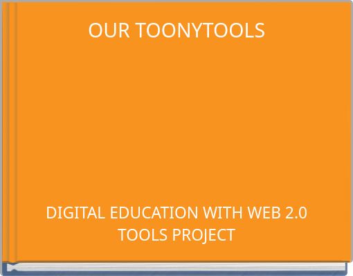 OUR TOONYTOOLS