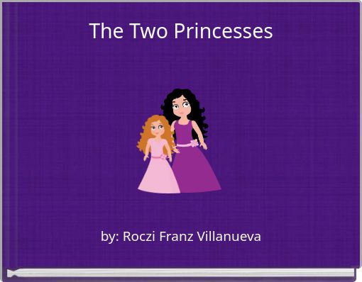 Front cover of 'The Two Princesses' 