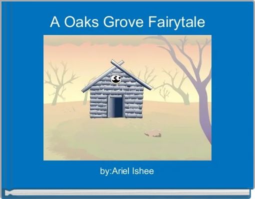 Front cover of 'A Oaks Grove Fairytale' 