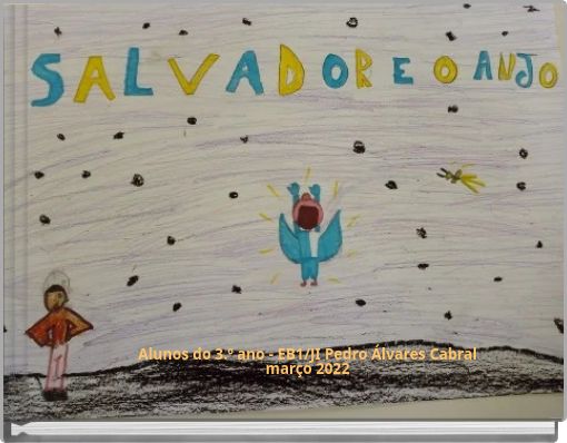 Alunos do 3.º ano - EB1/JI Pedro Álvares Cabral março 2022