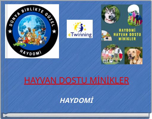 HAYVAN DOSTU MİNİKLER