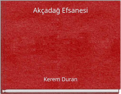 Akçadağ Efsanesi