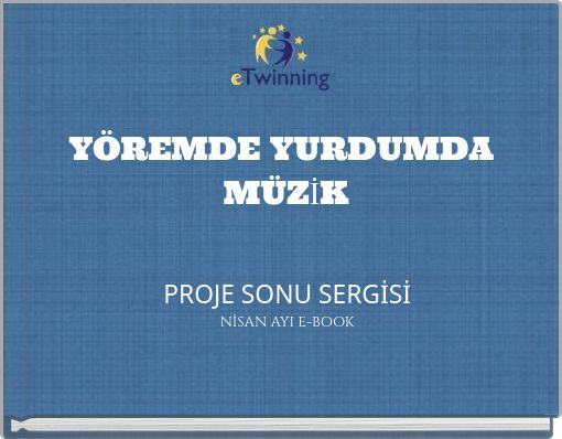 Y&Ouml;REMDE YURDUMDA M&Uuml;ZİK