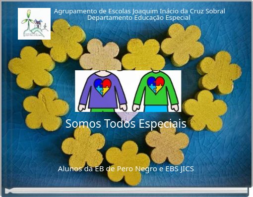 Agrupamento de Escolas Joaquim Inácio da Cruz Sobral Departamento Educação Especial