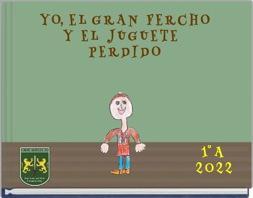 Y O, E L G R A N F E R C H O Y E L J U G U E T E P E R D I D O