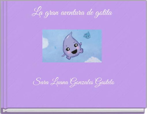 La gran aventura de gotita