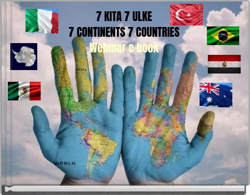 7 KITA 7 ULKE 7 CONTINENTS 7 COUNTRIES Webınar e book
