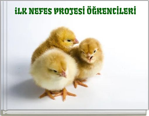 iLK NEFES PROJESİ ÖĞRENCİLERİ