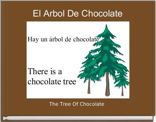 Front cover of 'El Arbol De Chocolate' 