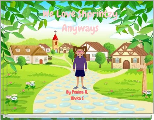 We Love Shprintzy Anyways