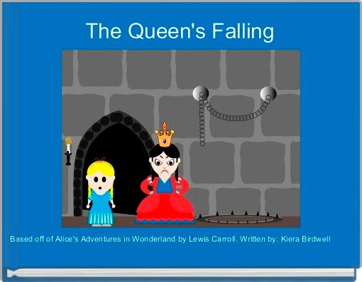 The Queen's Falling 