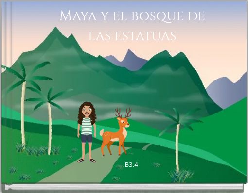Maya y el bosque de las estatuas