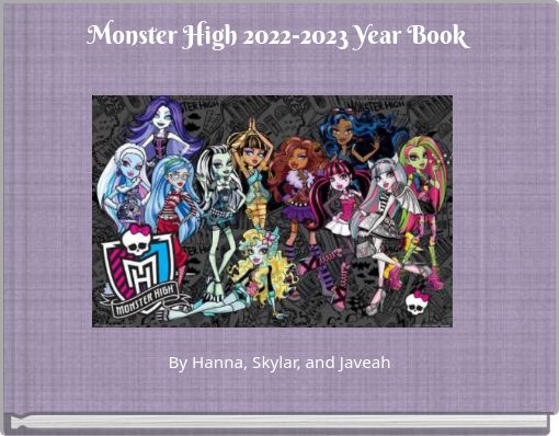 Monster High 2022-2023 Year Book