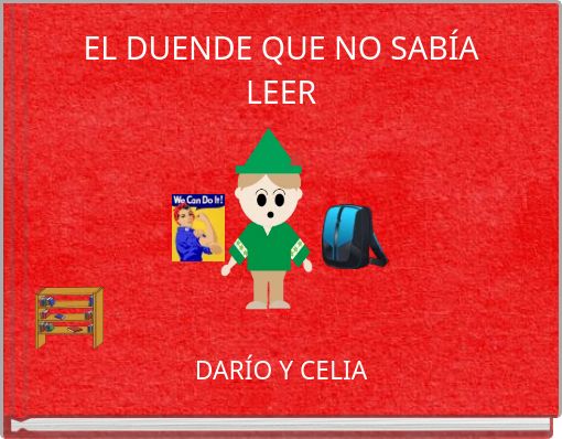 EL DUENDE QUE NO SAB&Iacute;A LEER