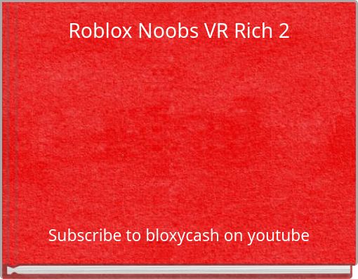 Front cover of 'Roblox Noobs VR Rich 2' 