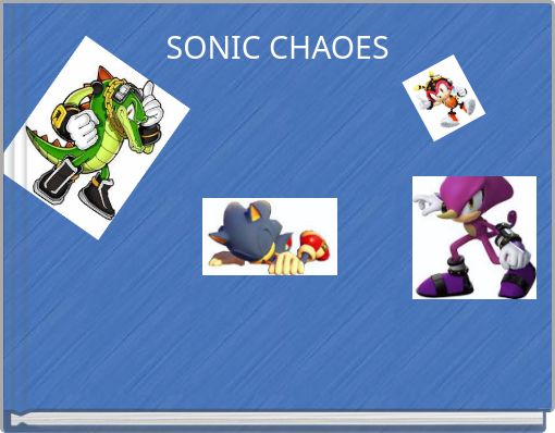 SONIC CHAOES