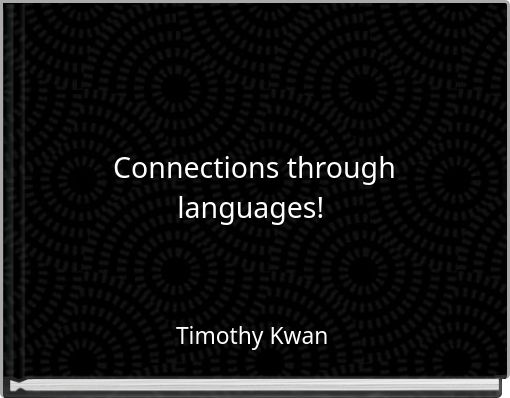 Connections through languages!