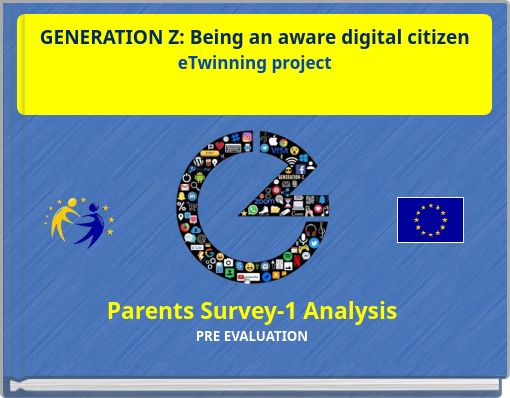 GENERATION Z: Being an aware digital citizen eTwinning project