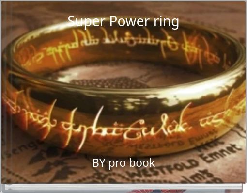 Super Power ring