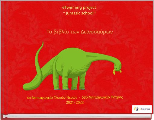 eTwinning project '' Jurassic school '' Το βιβλίο των Δεινοσαύρων