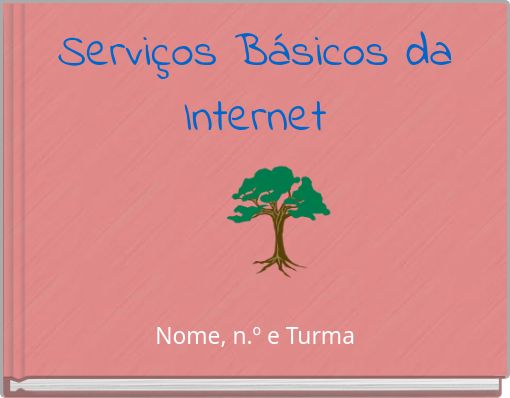 Serviços Básicos da Internet