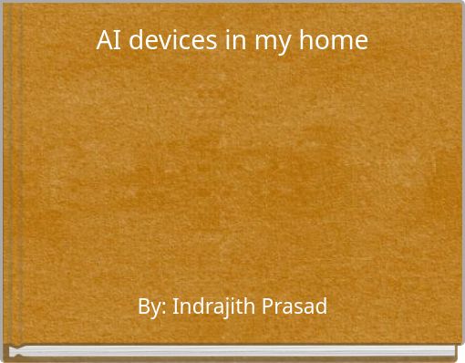 AI devices in my home