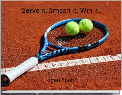 Serve it, Smash it, Win it.
