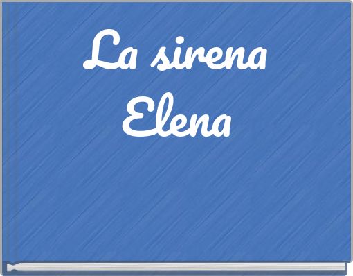 La sirena Elena