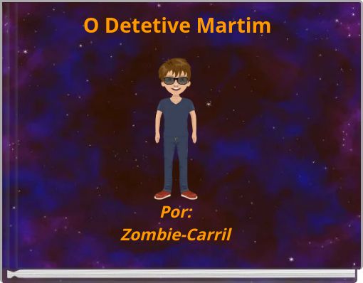 Front cover of 'O Detetive Martim' 
