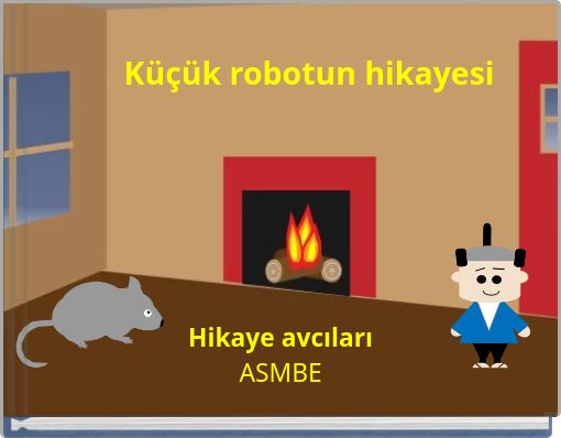 Küçük robotun hikayesi