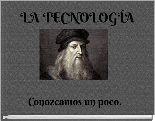 LA TECNOLOGÍA