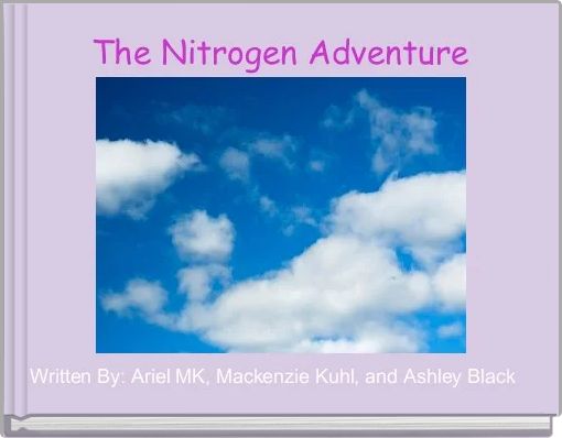 The Nitrogen Adventure