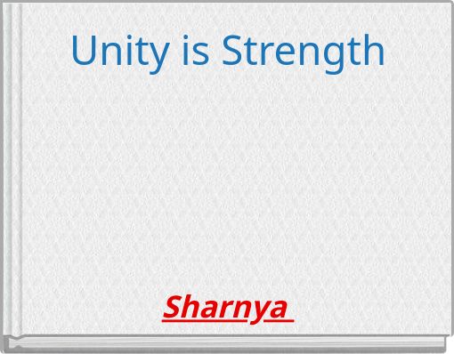 Unity is Strength