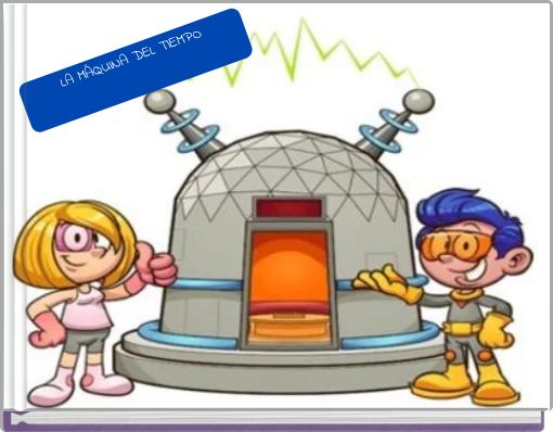 LA MÁQUINA DEL TIEMPO