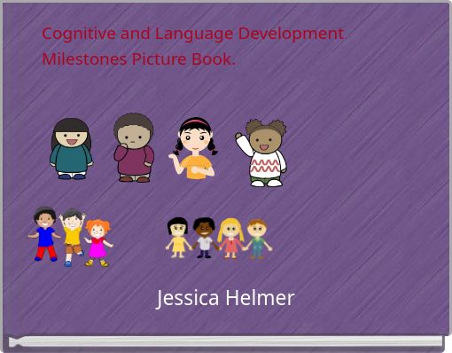 Cognitive and Language Development Milestones Picture Book.