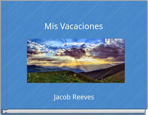 Mis Vacaciones