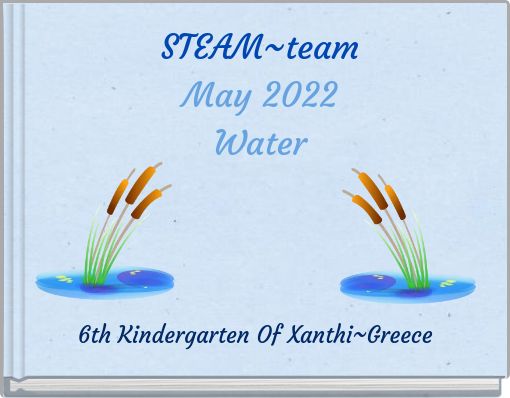 Front cover of 'STEAM~team May 2022 Water' 