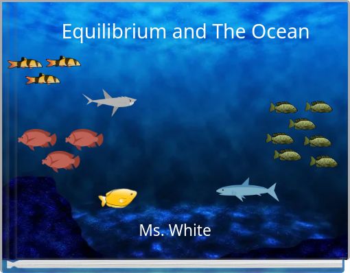 Equilibrium and The Ocean