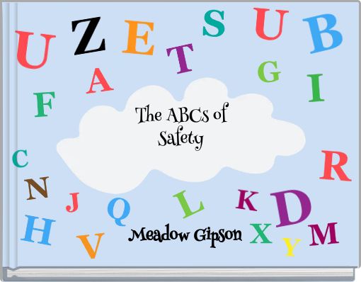 The ABCs of Safety