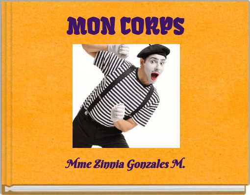 Front cover of 'MON CORPS' 