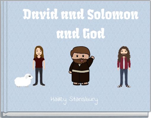 David and Solomon and God