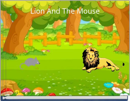 Lion And The Mouse