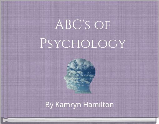 ABC's of Psychology