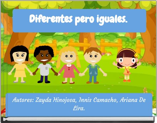 Diferentes pero iguales.