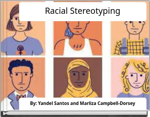 Racial Stereotyping