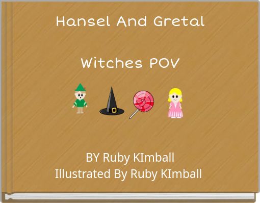Hansel And Gretal Witches POV