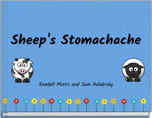 Sheep's Stomachache