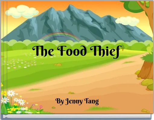 The Food Thief