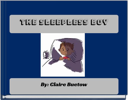 The Sleepless Boy